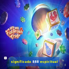 significado 888 espiritual